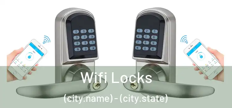  Wifi Locks (city.name) - (city.state)